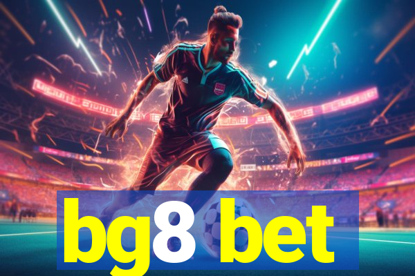 bg8 bet